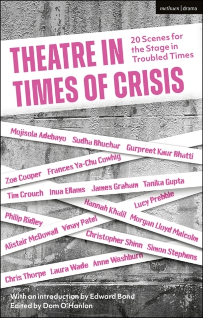 Theatre in Times of Crisis : 20 Scenes for the Stage in Troubled Times, PDF eBook