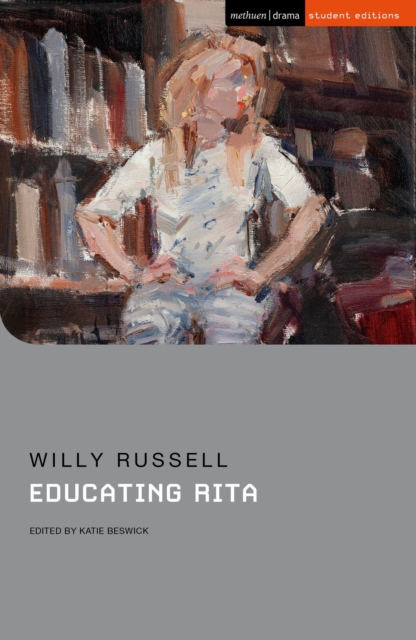 Educating Rita, Paperback / softback Book