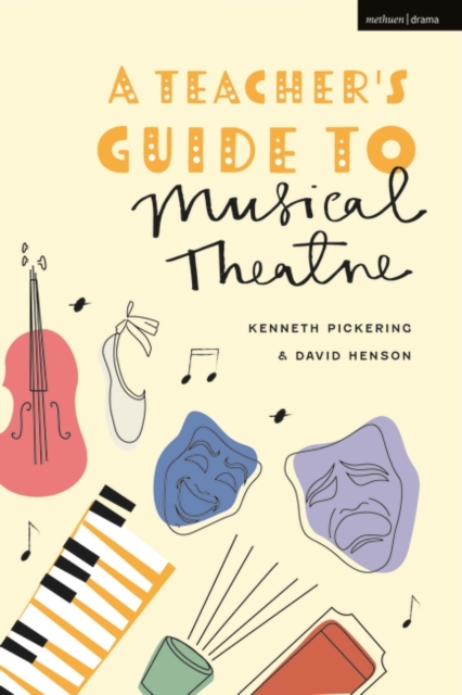A Teacher’s Guide to Musical Theatre, PDF eBook
