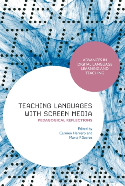 Teaching Languages with Screen Media : Pedagogical Reflections, EPUB eBook