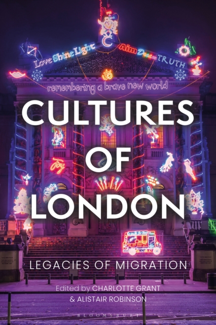 Cultures of London : Legacies of Migration, EPUB eBook