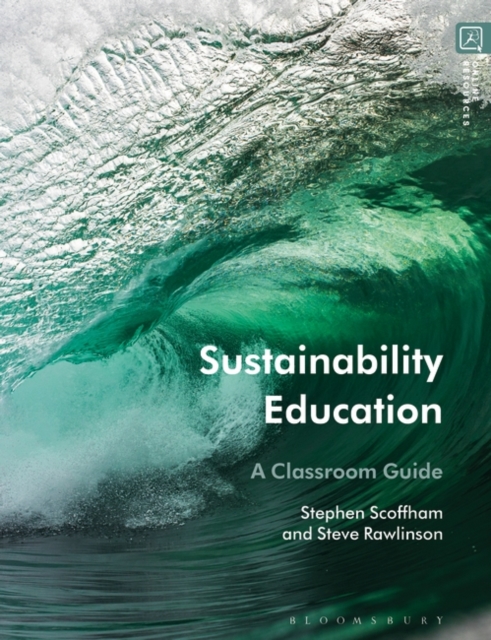 Sustainability Education : A Classroom Guide, Paperback / softback Book