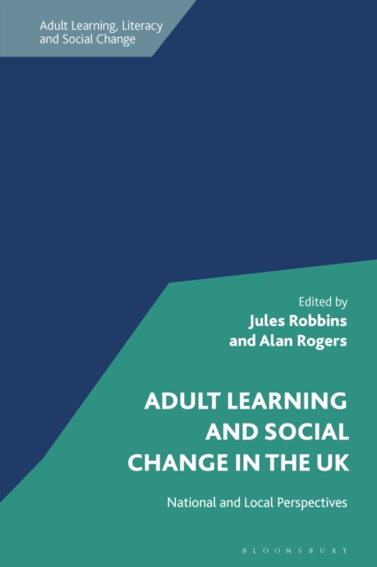 Adult Learning and Social Change in the UK : National and Local Perspectives, EPUB eBook