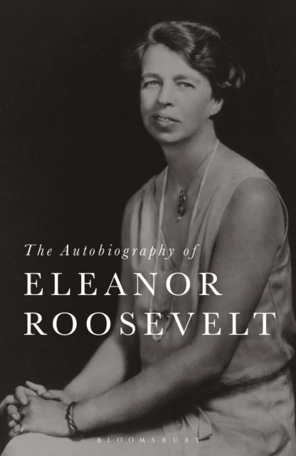 The Autobiography of Eleanor Roosevelt, Paperback / softback Book