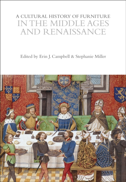 A Cultural History of Furniture in the Middle Ages and Renaissance, PDF eBook