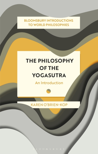 The Philosophy of the Yogasutra : An Introduction, EPUB eBook