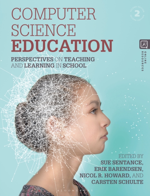 Computer Science Education : Perspectives on Teaching and Learning in School, PDF eBook