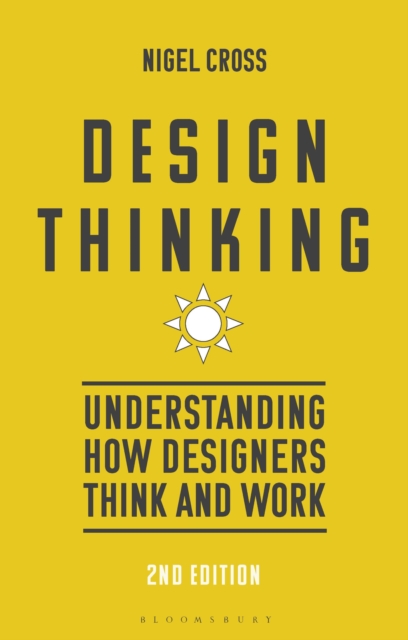 Design Thinking : Understanding How Designers Think and Work, Paperback / softback Book