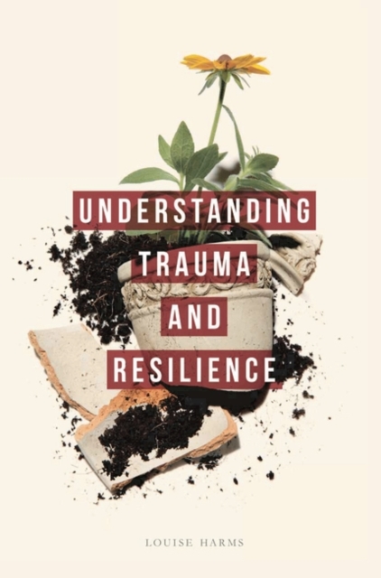 Understanding Trauma and Resilience, EPUB eBook