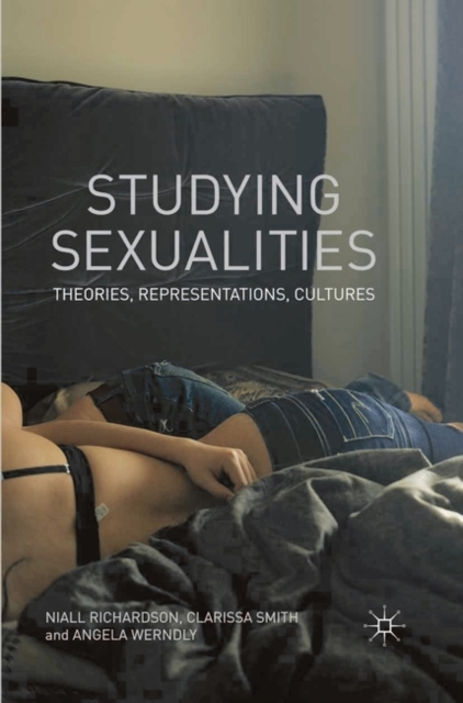 Studying Sexualities : Theories, Representations, Cultures, EPUB eBook