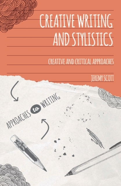 Creative Writing and Stylistics : Creative and Critical Approaches, EPUB eBook