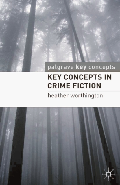Key Concepts in Crime Fiction, EPUB eBook