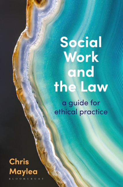 Social Work and the Law : A Guide for Ethical Practice, EPUB eBook