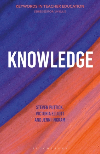 Knowledge : Keywords in Teacher Education, Paperback / softback Book