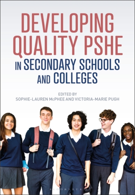 Developing Quality PSHE in Secondary Schools and Colleges, Paperback / softback Book