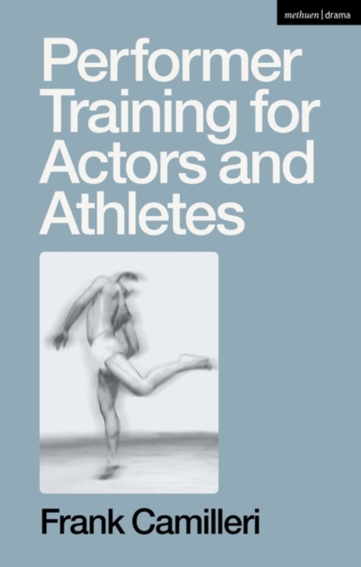 Performer Training for Actors and Athletes, EPUB eBook