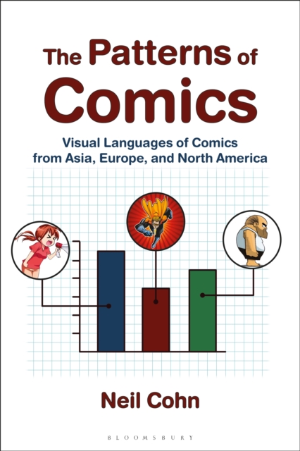 The Patterns of Comics : Visual Languages of Comics from Asia, Europe, and North America, EPUB eBook