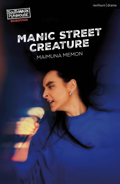 Manic Street Creature, Paperback / softback Book
