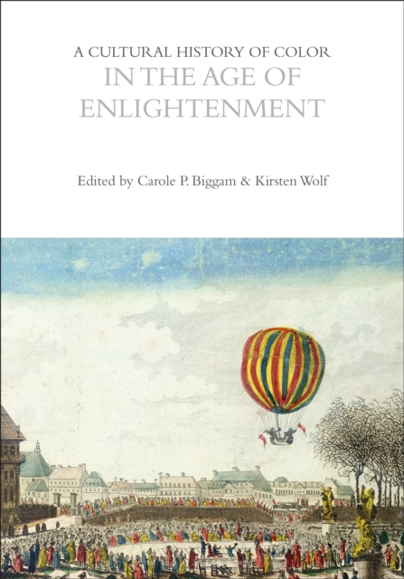 A Cultural History of Color in the Age of Enlightenment, Paperback / softback Book