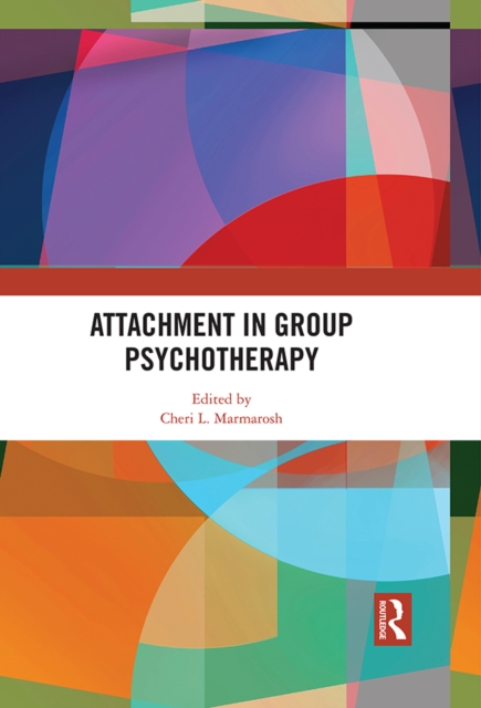 Attachment in Group Psychotherapy, PDF eBook