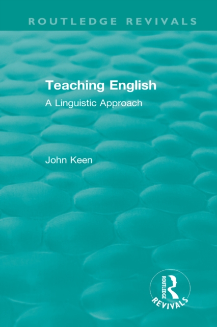 Teaching English : A Linguistic Approach, EPUB eBook