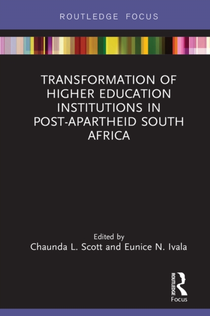 Transformation of Higher Education Institutions in Post-Apartheid South Africa, EPUB eBook