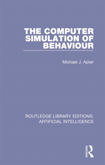 The Computer Simulation of Behaviour, PDF eBook