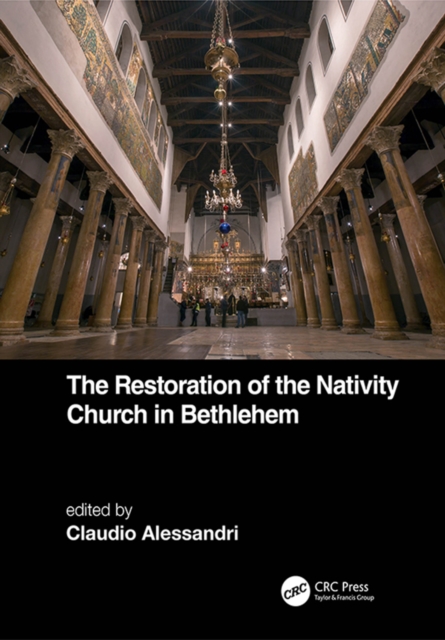 The Restoration of the Nativity Church in Bethlehem, PDF eBook