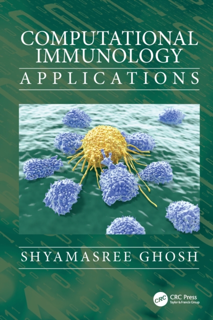 Computational Immunology : Applications, EPUB eBook