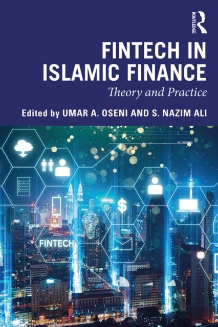 Fintech in Islamic Finance : Theory and Practice, EPUB eBook