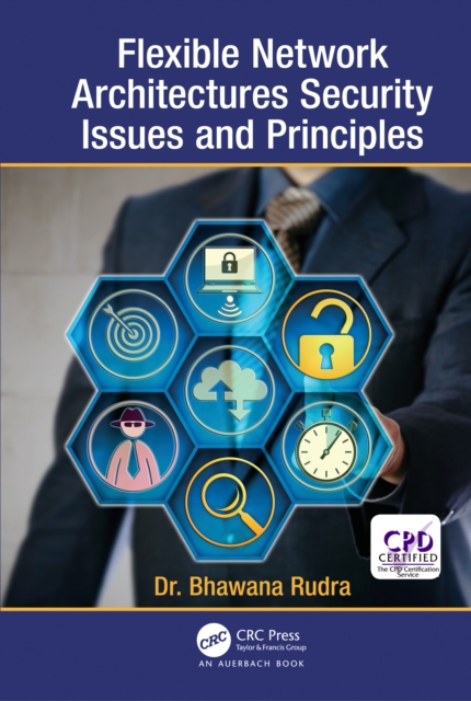 Flexible Network Architectures Security : Principles and Issues, EPUB eBook