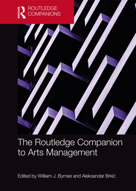 The Routledge Companion to Arts Management, PDF eBook