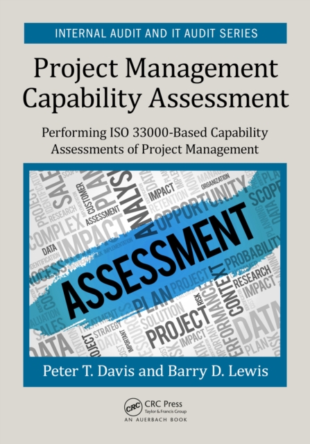 Project Management Capability Assessment : Performing ISO 33000-Based Capability Assessments of Project Management, PDF eBook