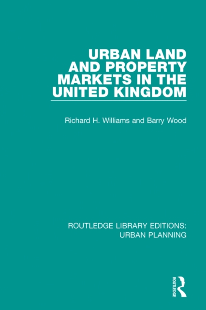 Urban Land and Property Markets in the United Kingdom, PDF eBook