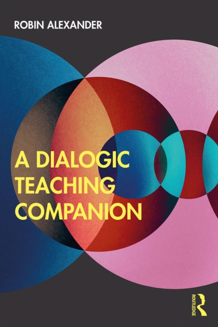 A Dialogic Teaching Companion, PDF eBook