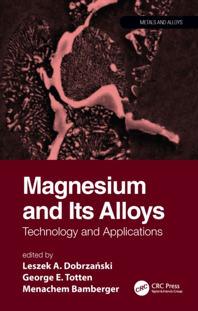 Magnesium and Its Alloys : Technology and Applications, EPUB eBook