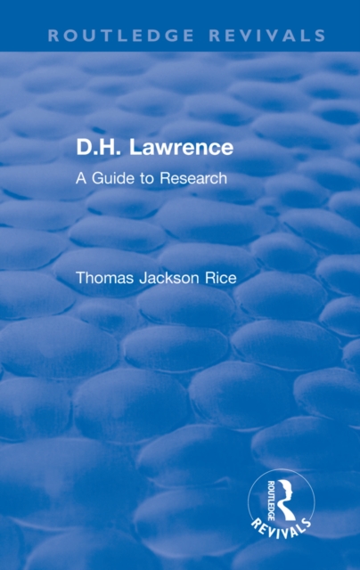 D.H. Lawrence : A Guide to Research, EPUB eBook