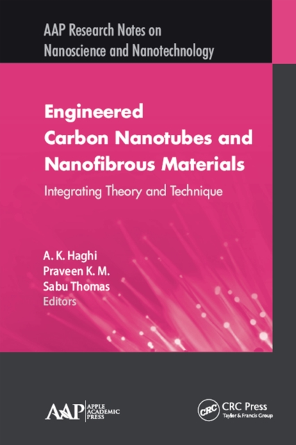 Engineered Carbon Nanotubes and Nanofibrous Material : Integrating Theory and Technique, PDF eBook