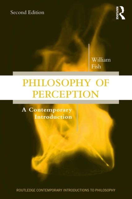 Philosophy of Perception : A Contemporary Introduction, PDF eBook