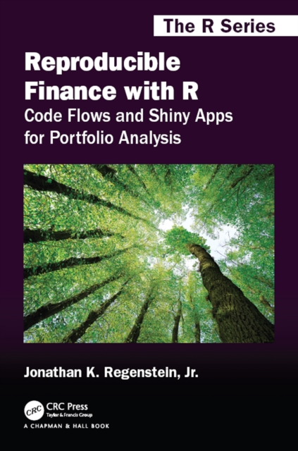 Reproducible Finance with R : Code Flows and Shiny Apps for Portfolio Analysis, EPUB eBook