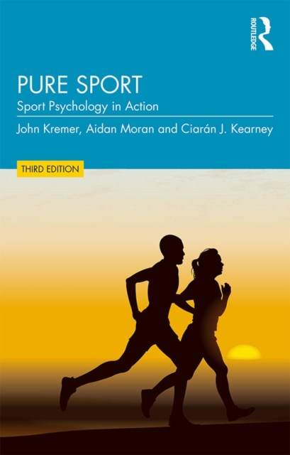 Pure Sport : Sport Psychology in Action, PDF eBook
