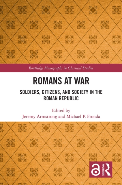 Romans at War : Soldiers, Citizens, and Society in the Roman Republic, PDF eBook