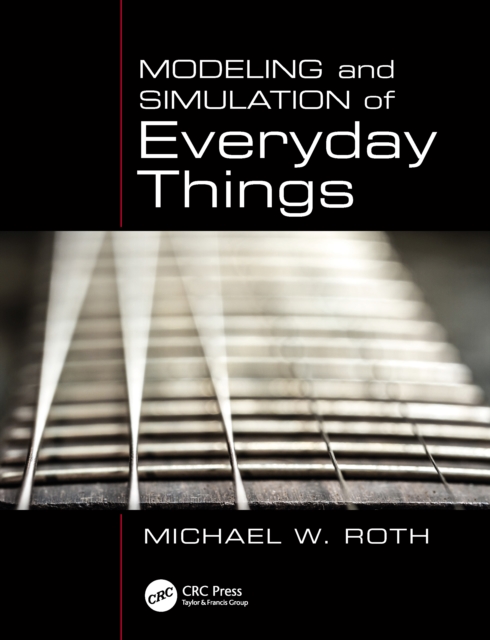 Modeling and Simulation of Everyday Things, EPUB eBook