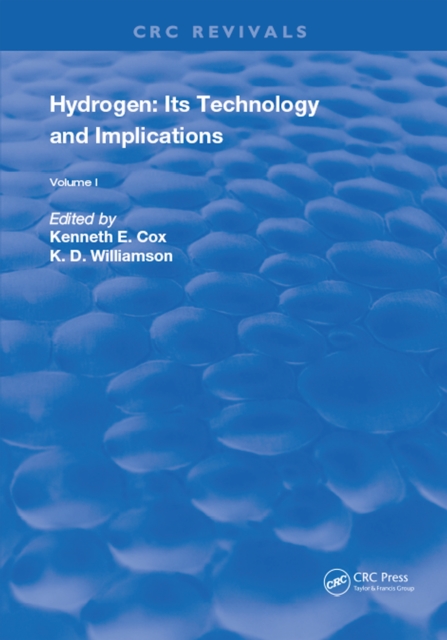Hydrogen: Its Technology and Implication : Production Technology - Volume I, PDF eBook