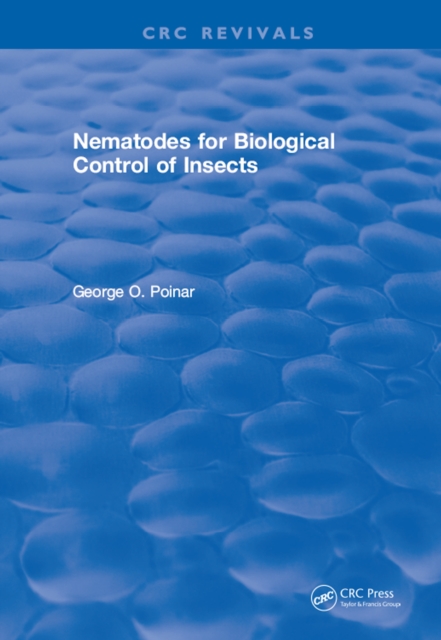 Nematodes for Biological Control of Insects, PDF eBook