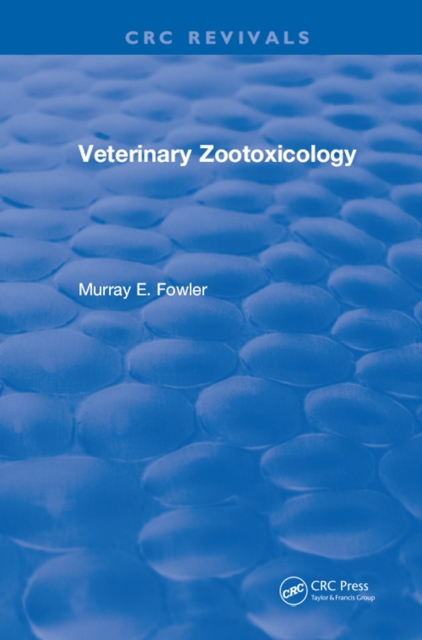 Veterinary Zootoxicology, PDF eBook