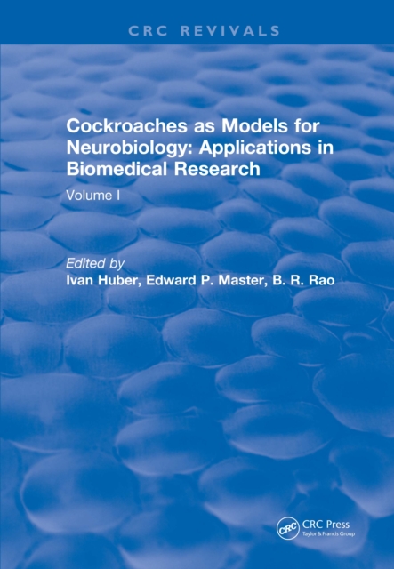 Cockroaches as Models for Neurobiology: Applications in Biomedical Research : Volume I, EPUB eBook