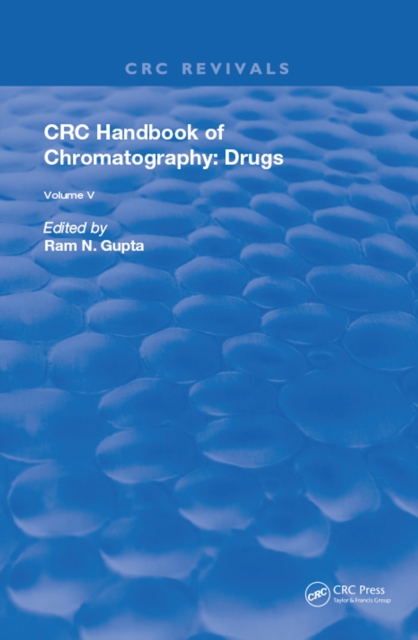 CRC Handbook of Chromatography : Drugs, Volume V, EPUB eBook