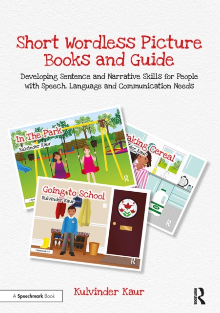 Short Wordless Picture Books and Guide : Developing Sentence and Narrative Skills for People with Speech, Language and Communication Needs, EPUB eBook