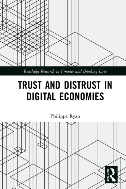 Trust and Distrust in Digital Economies, PDF eBook